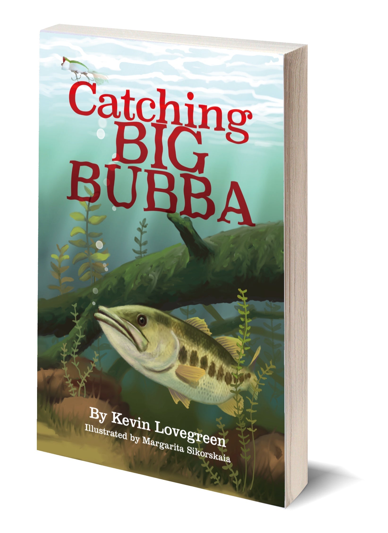 Catching Big Bubba (New Release) – Lane Walker Books