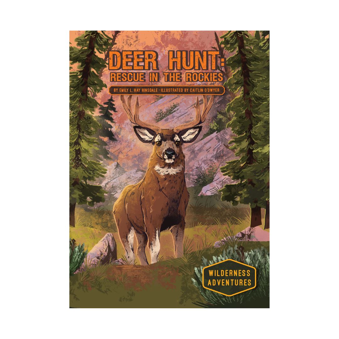 Deer Hunt: Rescue in the Rockies [Book]