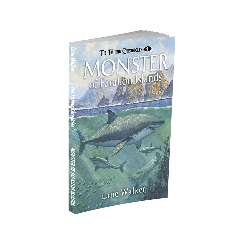 The Fishing Chronicles  Book 1: Monster of Farallon Islands – Lane Walker  Books